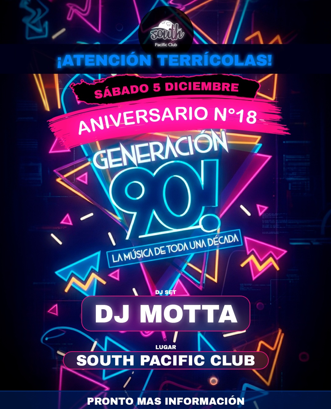🎶 LOS AÑOS 90 ESTÁN DE VUELTA 🎶 GENERACIÓN 90 PARA TODO ÑUBLE.