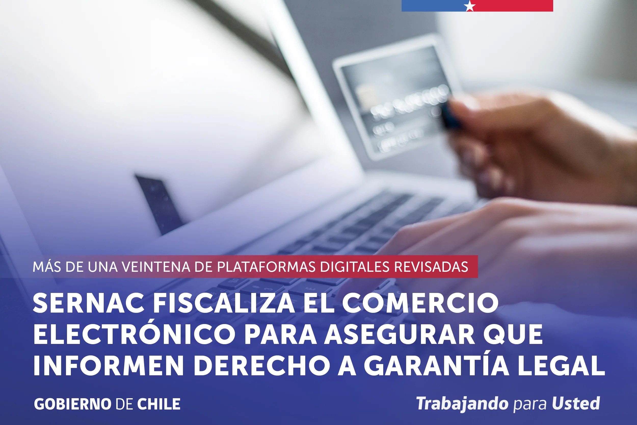 SERNAC fiscaliza el comercio electrónico para asegurar que informen…